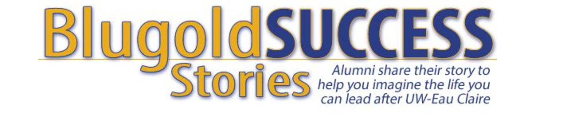 Blugold Success Stories blog logo image, full width 