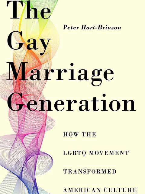 The Gay Marriage Generation book cover