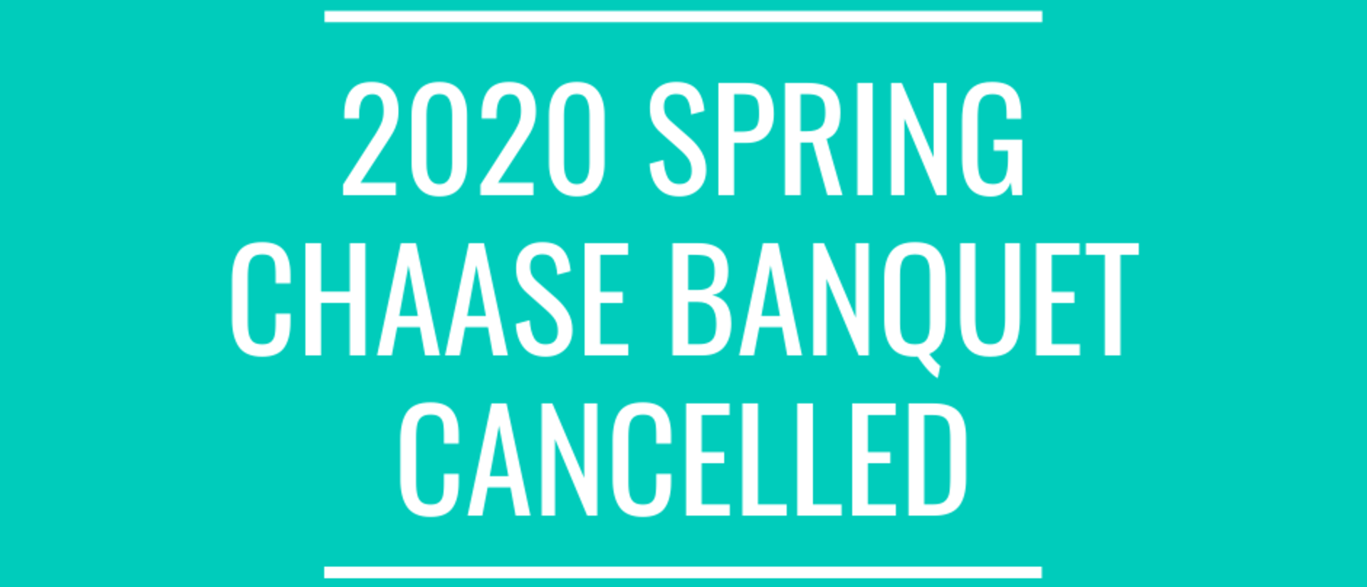2020 CHAASE Banquet Cancellation